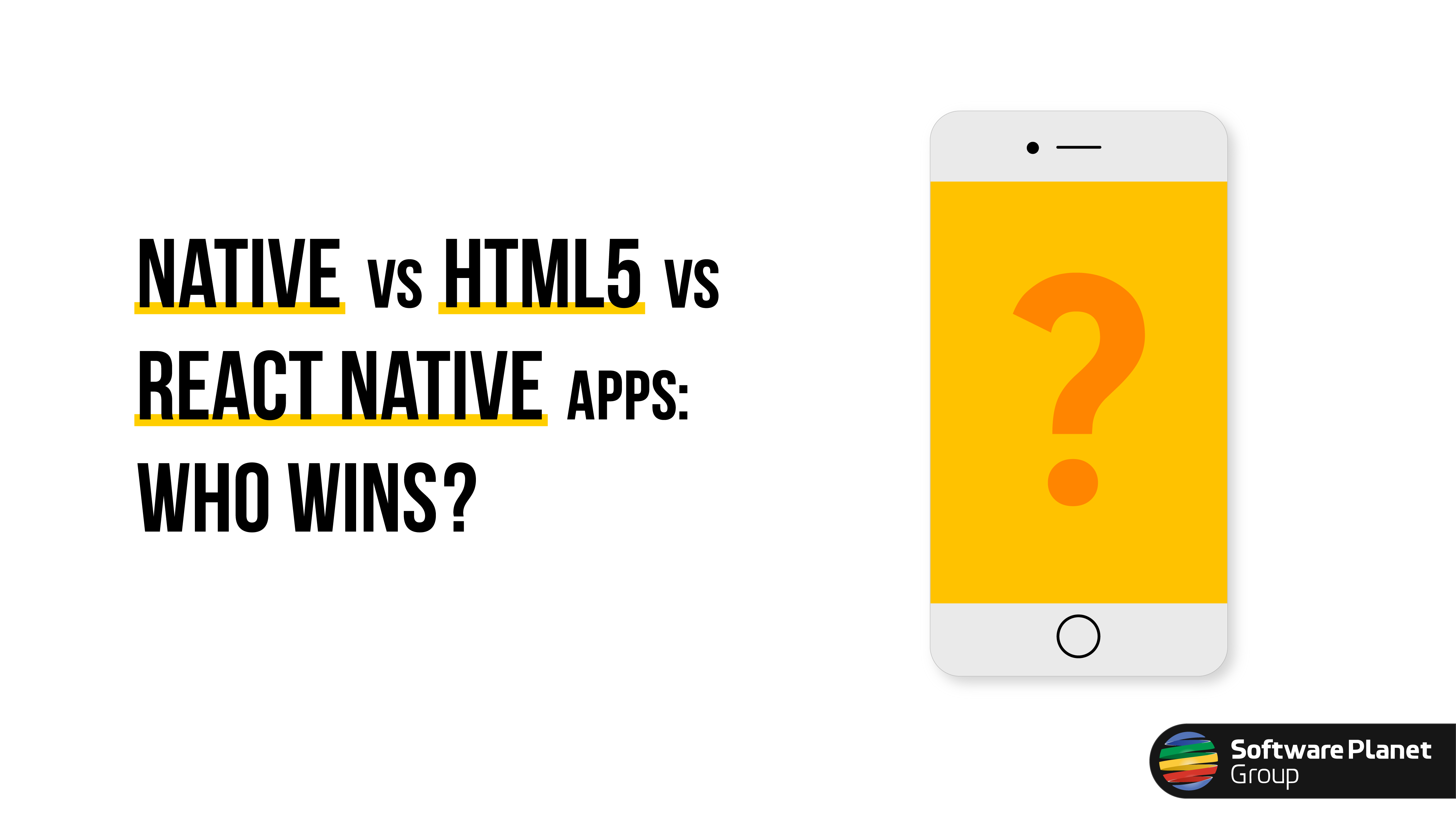 Native vs HTML5 vs React Native: Who Wins?