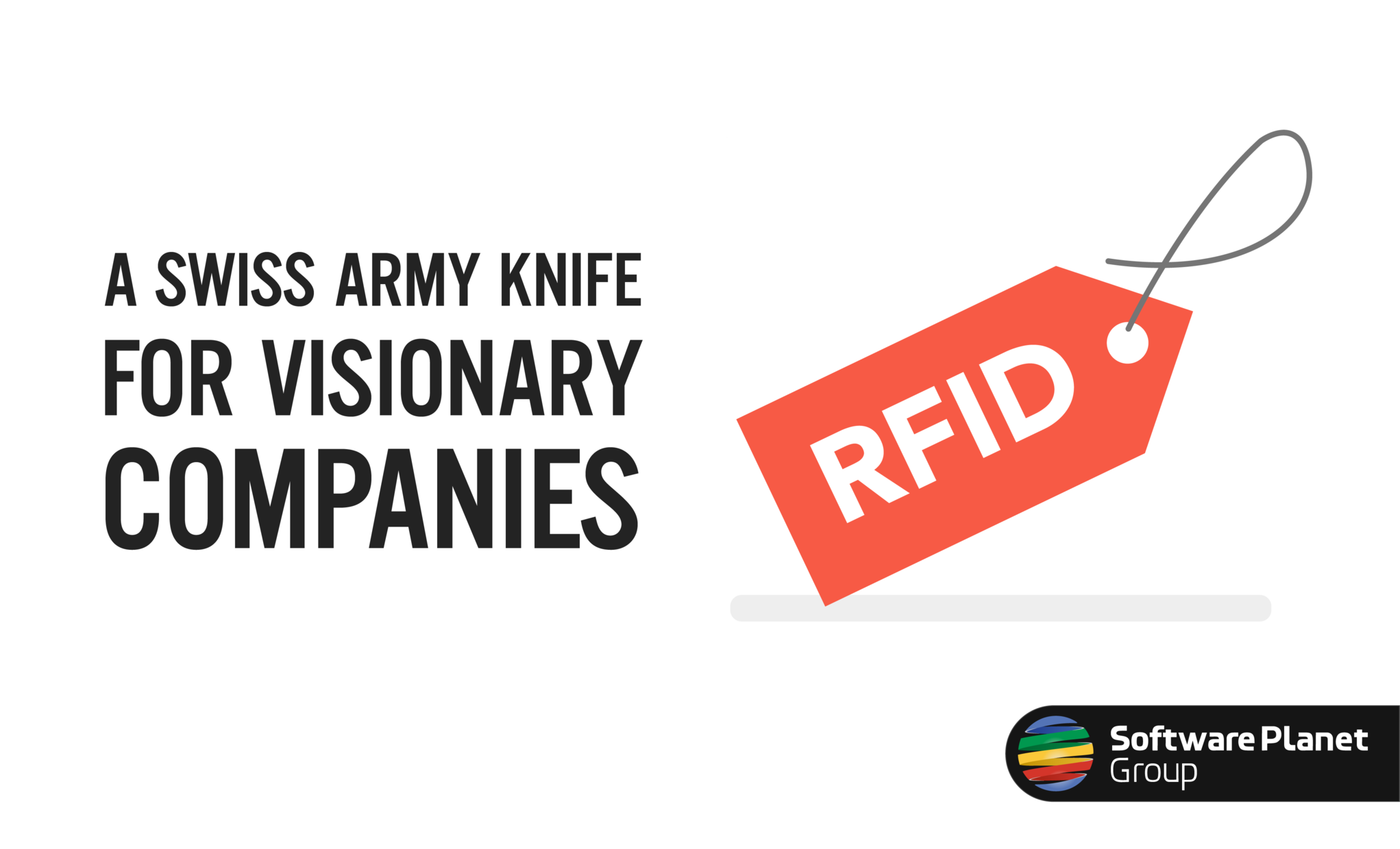 RFID: A Swiss Army Knife for Visionary Companies - 1